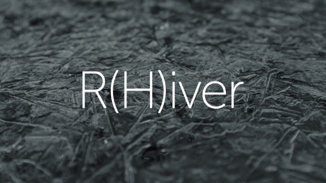 R(H)iver